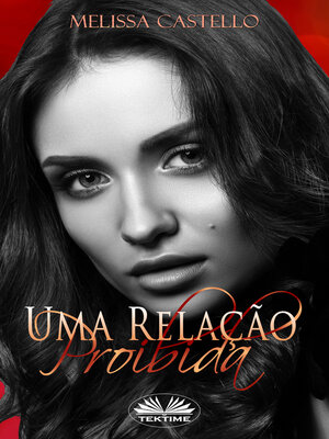 cover image of Uma Relação Proibida